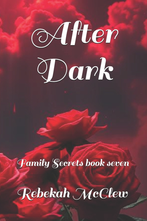 Kniha After Dark Rebekah McClew