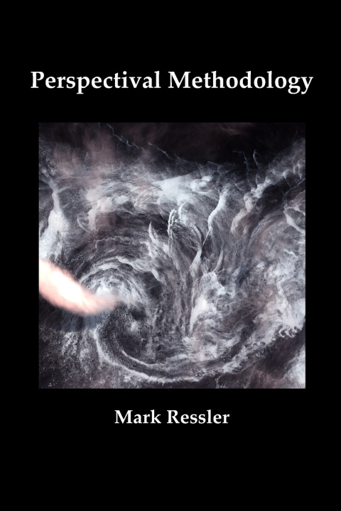 Kniha Perspectival Methodology Mark Ressler