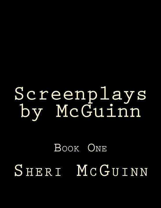 Knjiga Screenplays by McGuinn Sheri McGuinn