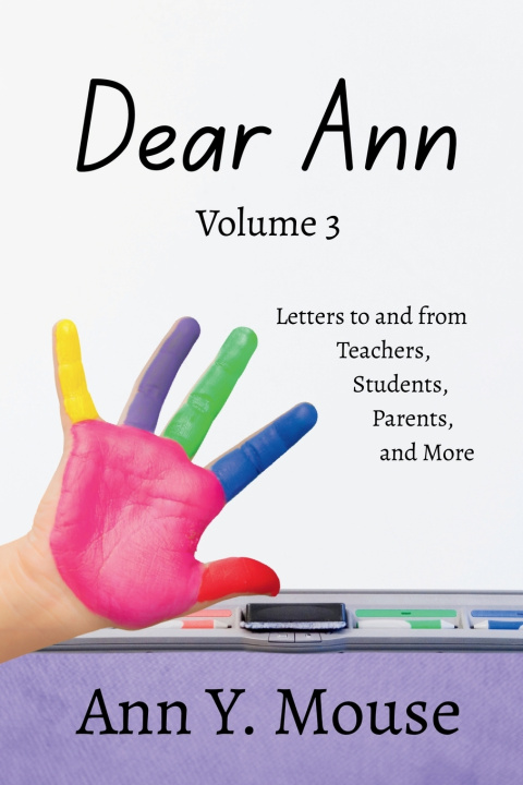 Kniha Dear Ann Volume 3 Ann Y. Mouse