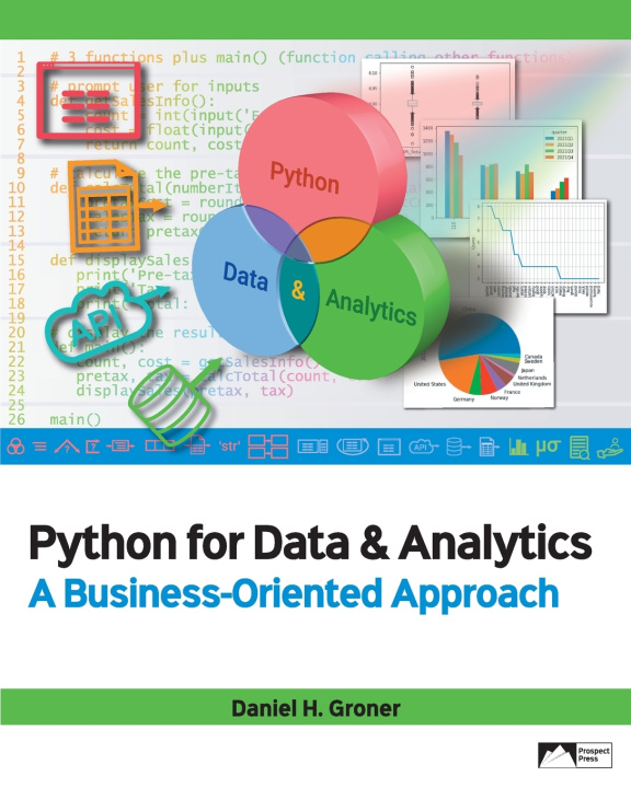 Knjiga Python for Data & Analytics Daniel H. Groner