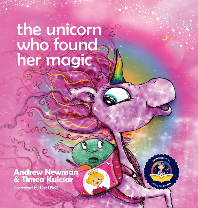 Knjiga The Unicorn Who Found Her Magic Andrew Newman