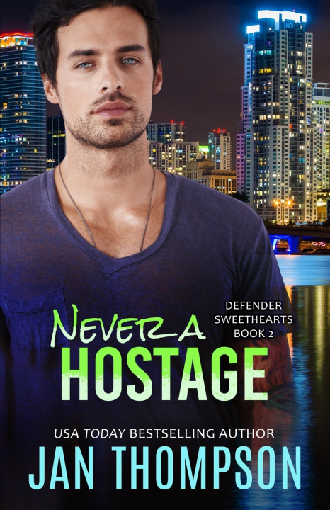 Kniha Never a Hostage Jan Thompson