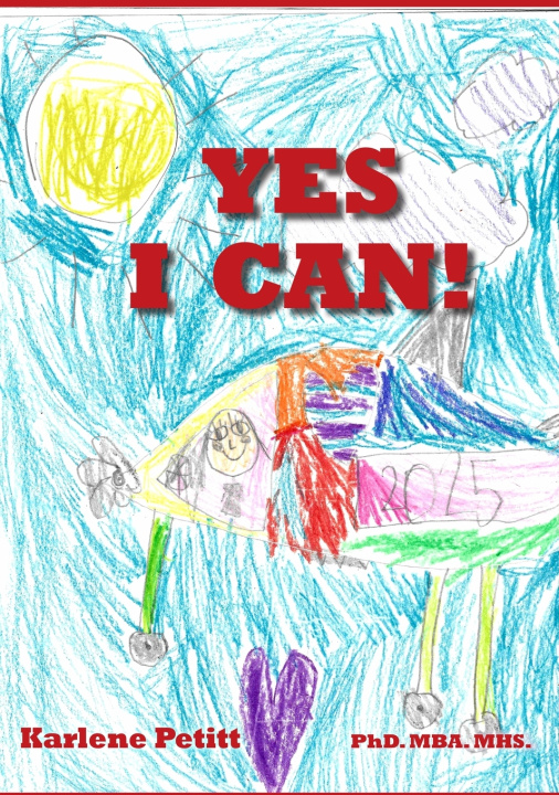 Book Yes I Can Karlene Petitt