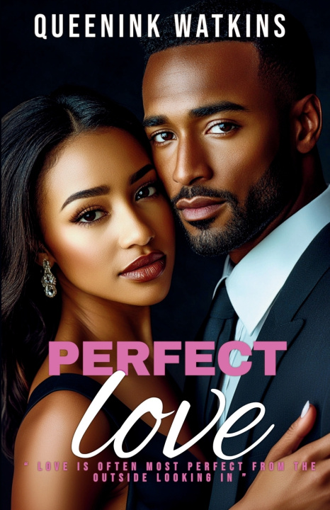 Kniha Perfect Love Schertevear Watkins