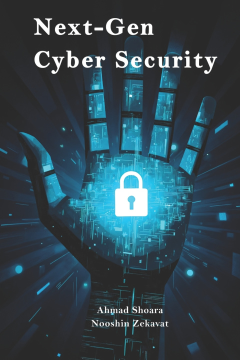 Kniha Next-Gen Cyber Security Nooshin Zekavat