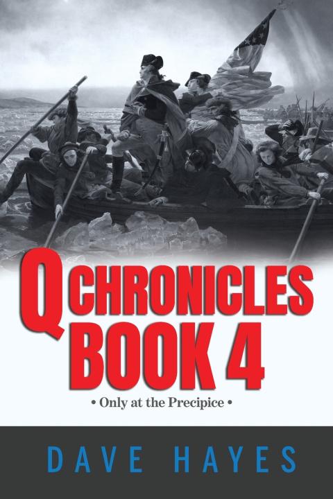 Kniha Q Chronicles Book 4 Dave Hayes