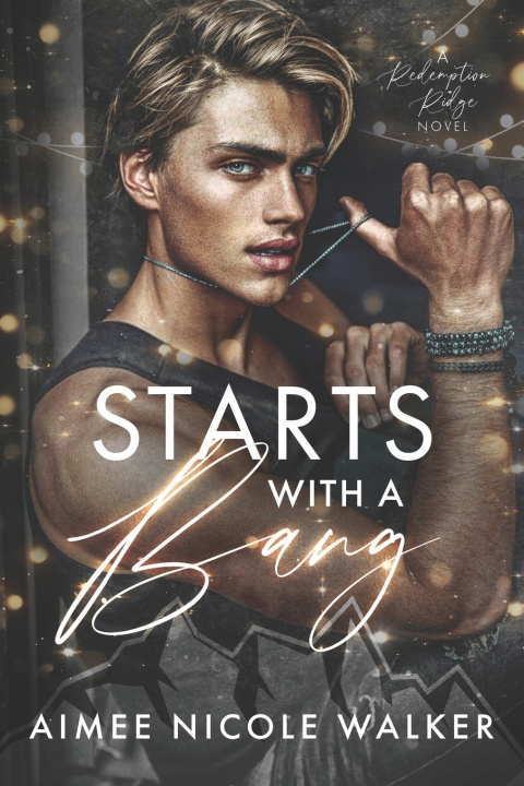 Книга Starts With a Bang Aimee Nicole Walker