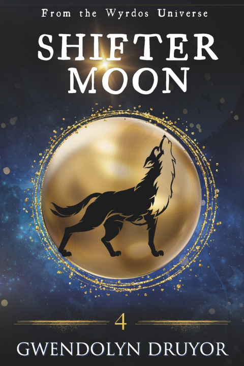 Knjiga Shifter Moon Gwendolyn Druyor