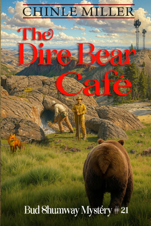 Knjiga The Dire Bear Cafe Chinle Miller