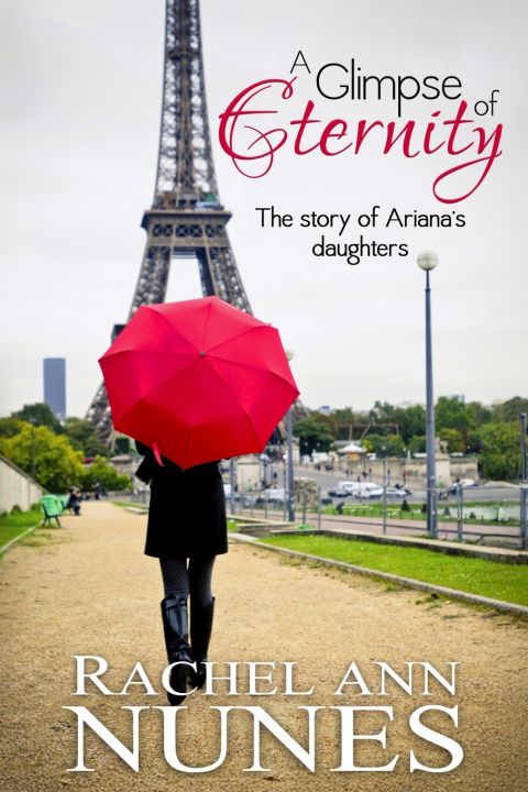 Kniha A Glimpse of Eternity Rachel Ann Nunes