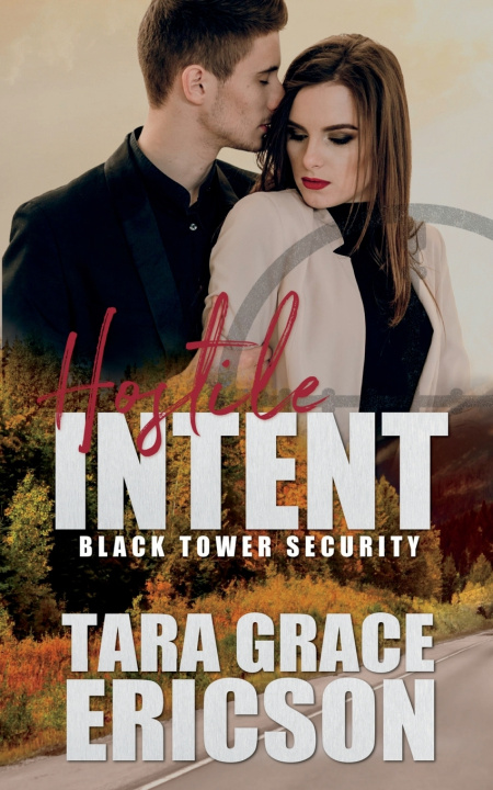 Книга Hostile Intent Tara Grace Ericson