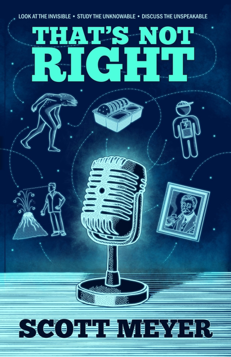 Книга That's Not Right Scott Meyer