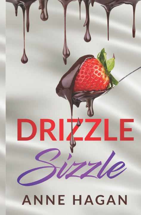 Boek Drizzle Sizzle Anne Hagan