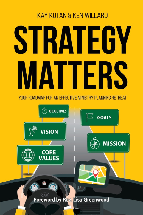 Knjiga Strategy Matters Ken Willard