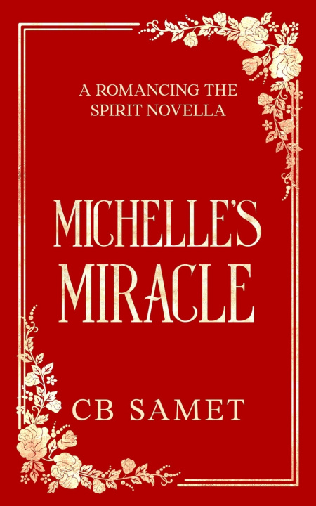 Kniha Michelle's Miracle CB Samet