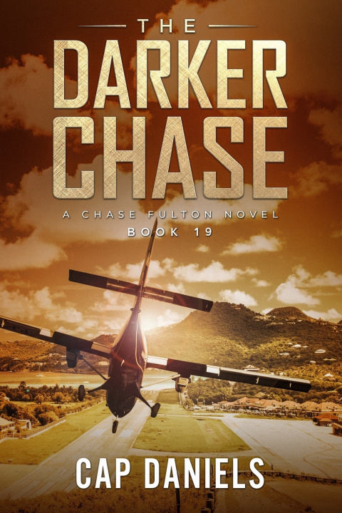 Knjiga The Darker Chase Cap Daniels