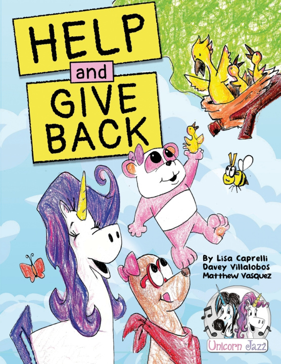 Книга Unicorn Jazz Help and Give Back Lisa Caprelli