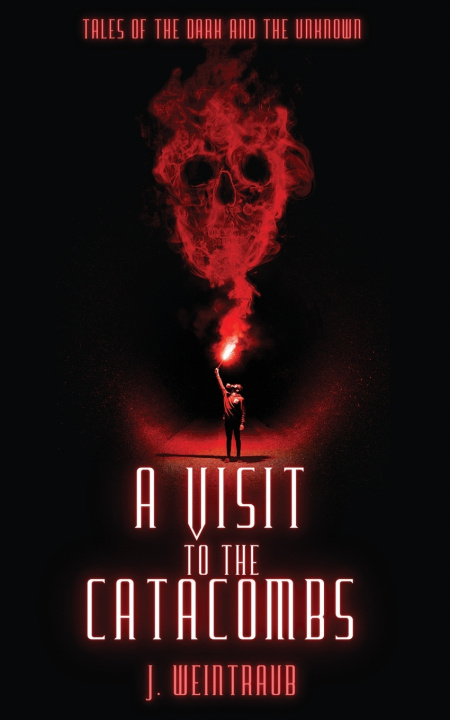 Carte A Visit to the Catacombs J. Weintraub