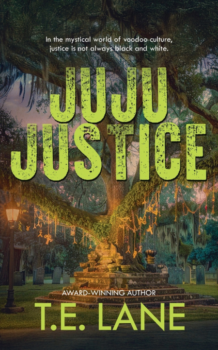 Kniha JuJu Justice T.E. Lane