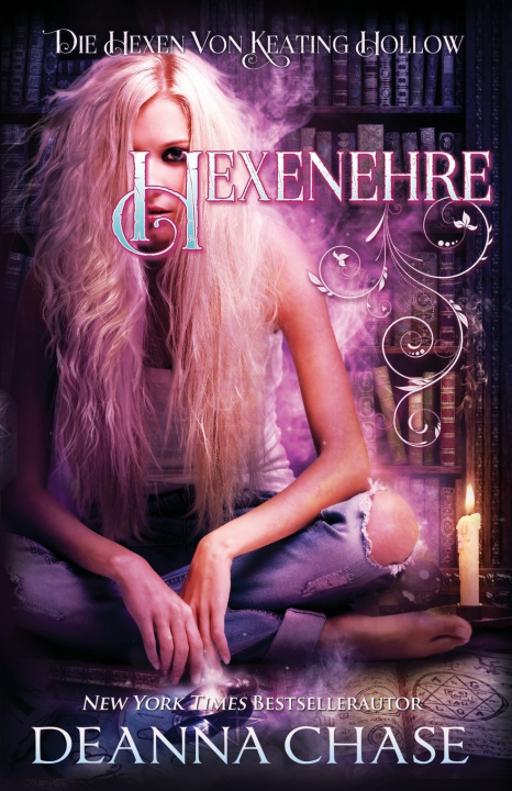 Knjiga Hexenehre Deanna Chase