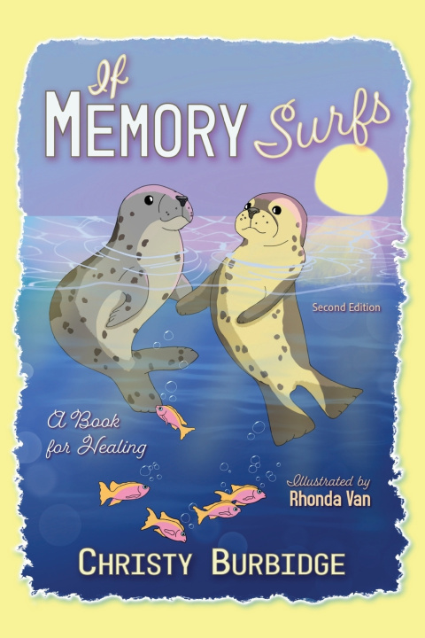 Knjiga If Memory Surfs Christy Burbidge