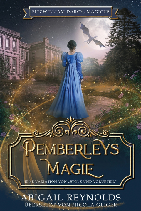Knjiga Pemberleys Magie Abigail Reynolds