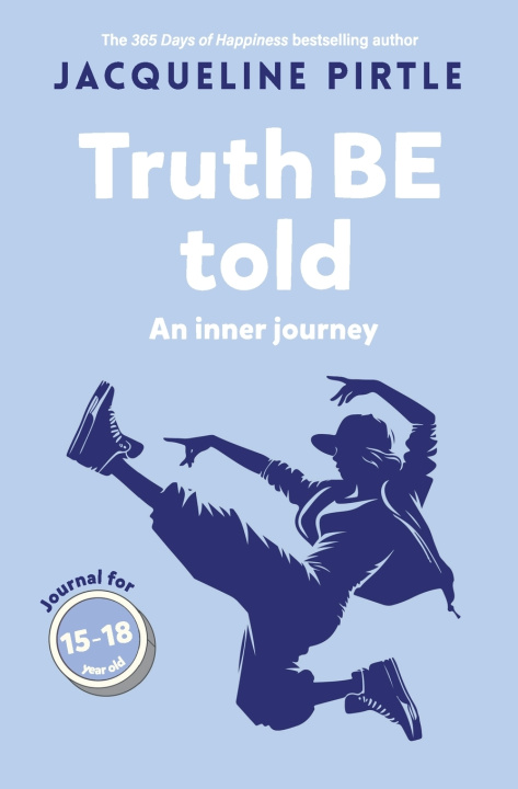 Kniha Truth BE Told Jacqueline Pirtle