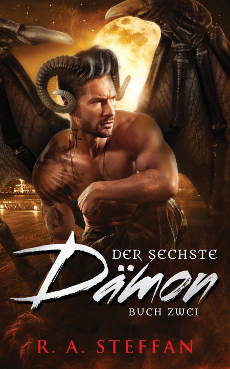 Kniha Der sechste Dämon R. A. Steffan