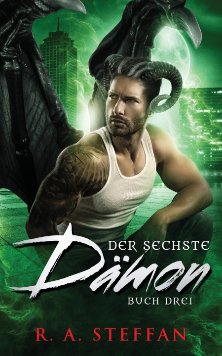 Kniha Der sechste Dämon R. A. Steffan