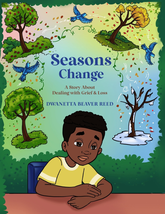 Knjiga Seasons Change Dwanetta Beaver Reed