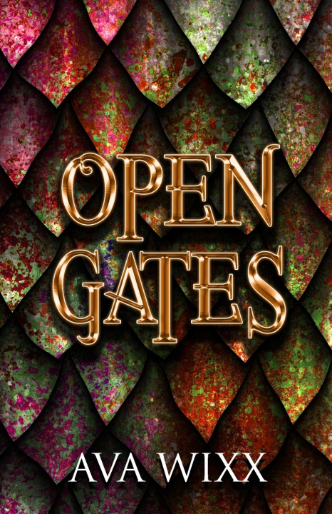 Kniha Open Gates Ava Wixx