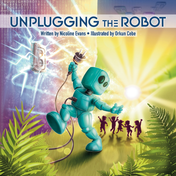 Kniha Unplugging the Robot Nicoline Evans