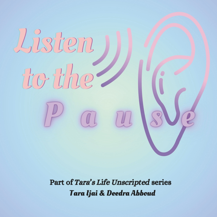 Книга Listen to the Pause Deedrra Abboud
