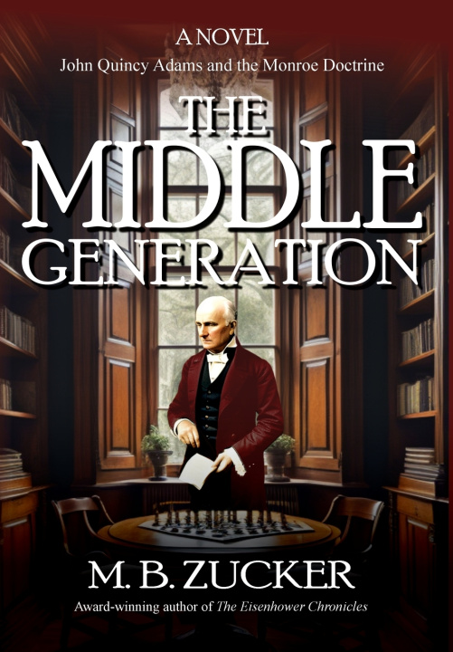 Kniha The Middle Generation M. B. Zucker