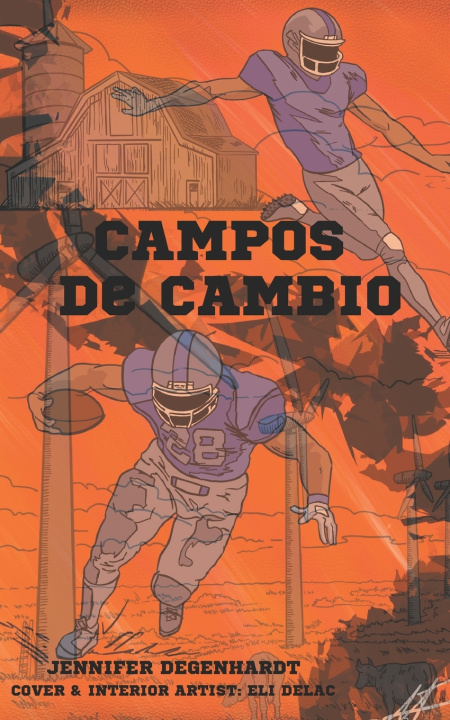 Knjiga Campos de cambio Jennifer Degenhardt