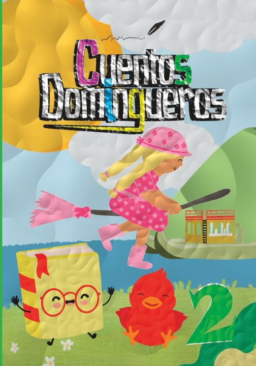 Книга Cuentos Domingueros 2 Nicole Alexandra Zavala Prado