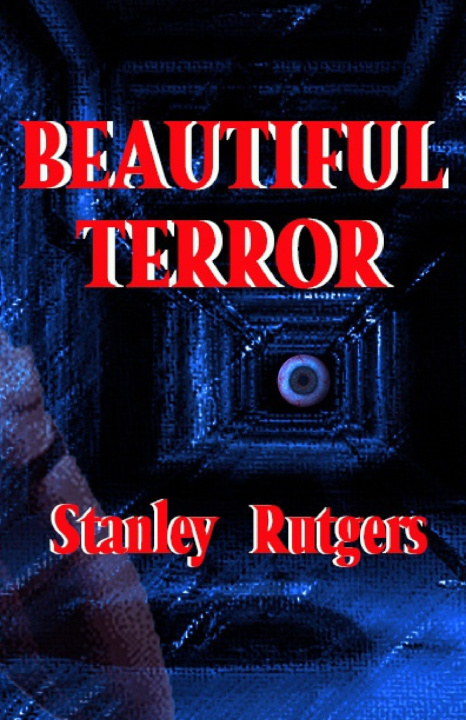 Knjiga Beautiful Terror Stanley Rutgers