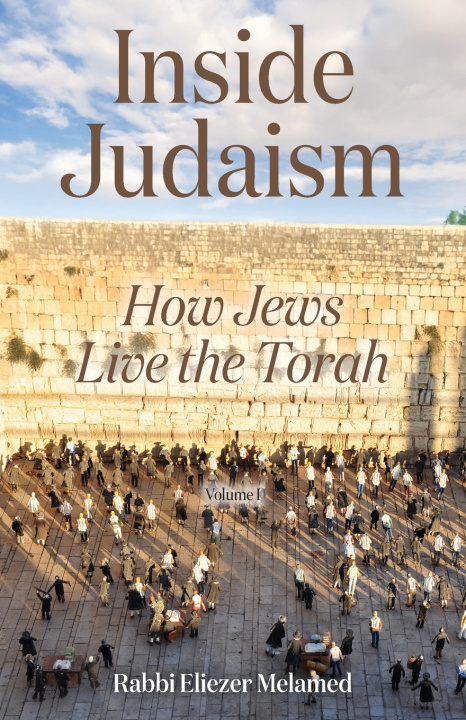 Knjiga Inside Judaism Rabbi Eliezer Melamed