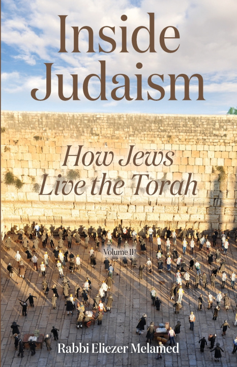 Kniha Inside Judaism Rabbi Eliezer Melamed