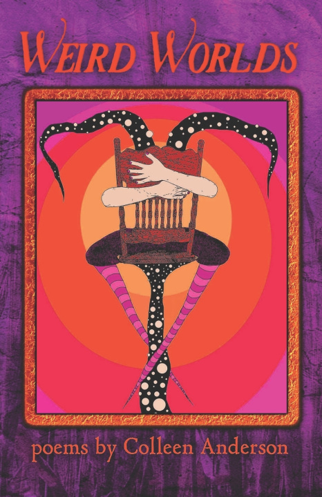 Book Weird Worlds Colleen Anderson