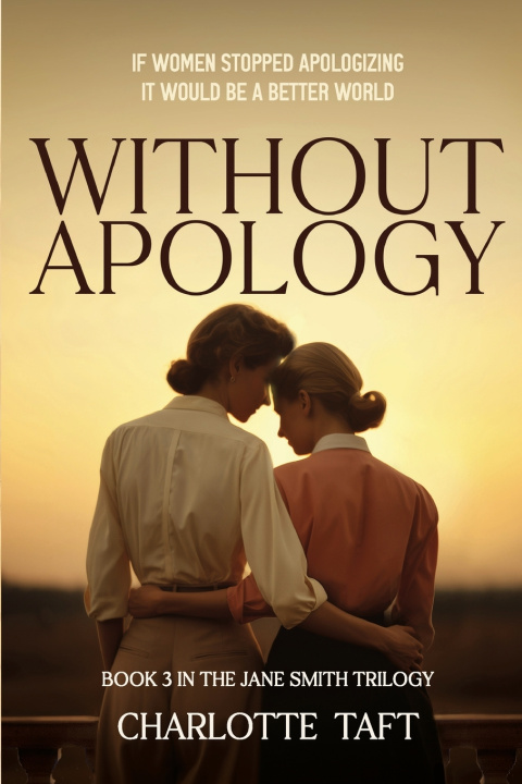 Knjiga Without Apology Charlotte Taft