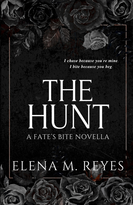 Knjiga The Hunt Elena M. Reyes