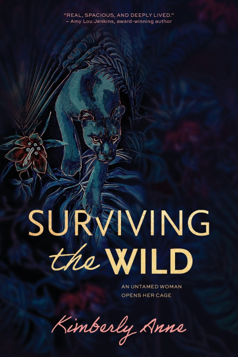 Kniha Surviving the Wild Kimberly Anne