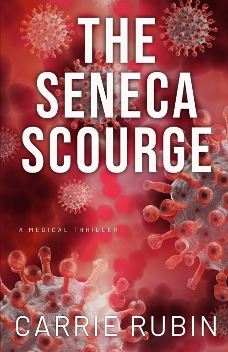 Knjiga The Seneca Scourge Carrie Rubin