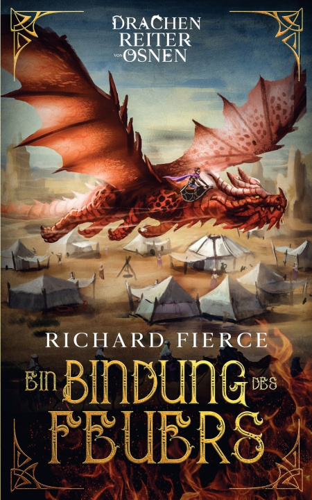 Kniha Ein Bindung des Feuers Richard Fierce