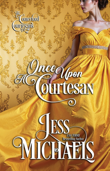 Kniha Once Upon A Courtesan Jess Michaels