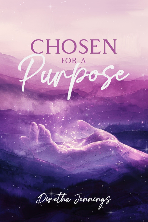 Knjiga Chosen For a Purpose Diretha Jennings