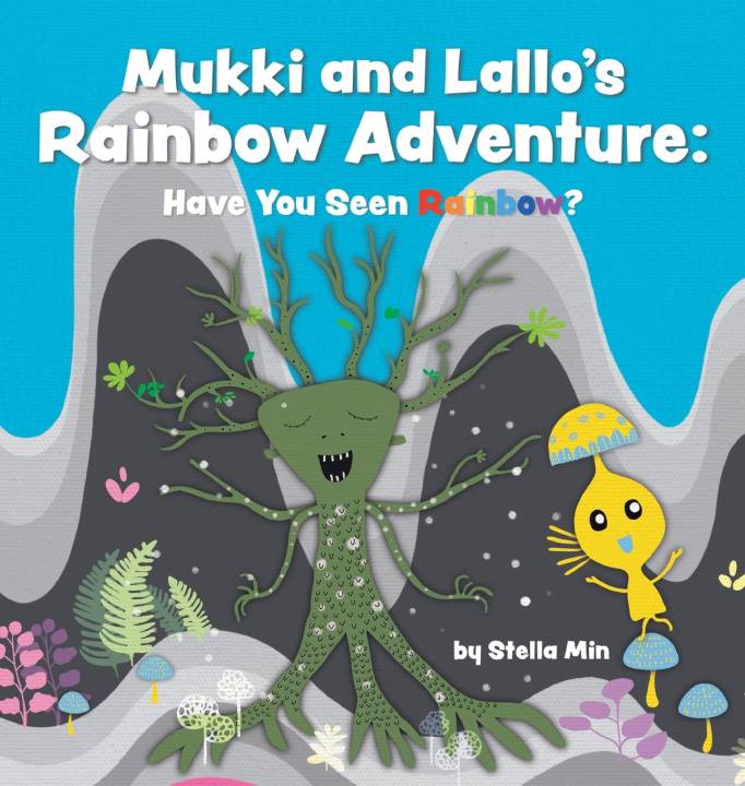Boek Mukki and Lallo's Rainbow Adventure Stella Min