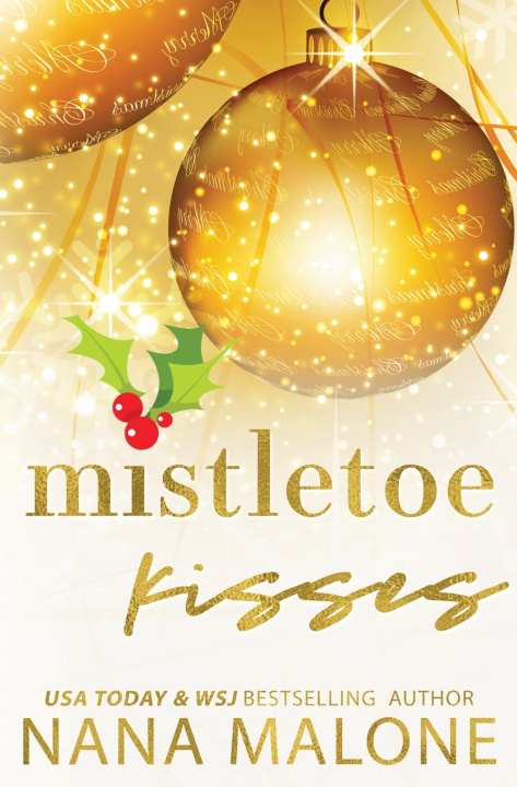 Buch Mistletoe Kisses Nana Malone